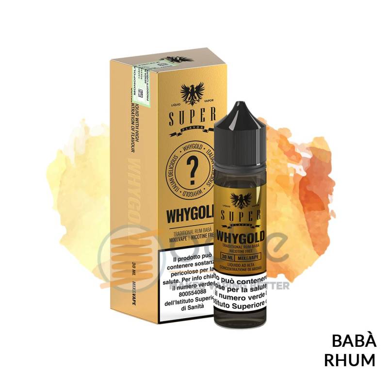 WHY GOLD PREMIX SUPER FLAVOR - Mix 'n vape